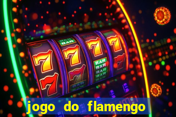 jogo do flamengo rede canais